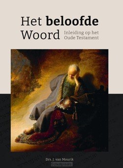 HET BELOOFDE WOORD - MOURIK, J VAN - 9789087185176