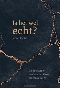 IS HET WEL ECHT? - SLOBBE, JACOB - 9789087186913