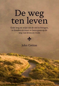 WEG TEN LEVEN - COTTON, JOHN - 9789087187019
