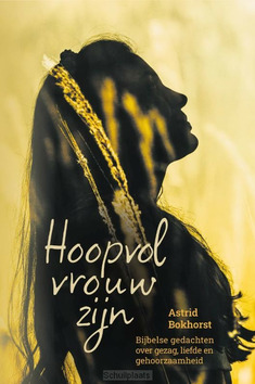 HOOPVOL VROUW ZIJN - BOKHORST, ASTRID - 9789087187835