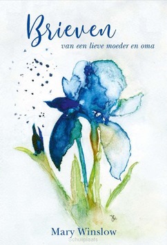 BRIEVEN VAN EEN LIEVE MOEDER EN OMA - WINSLOW, MARY - 9789087189365