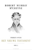 PREKEN OVER HET NIEUWE TESTAMENT 2 - MCCHEYNE, R.M. - 9789087189631