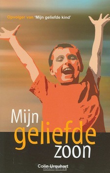 MIJN GELIEFDE ZOON - URQUHART - 9789087450045