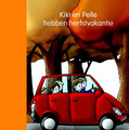 KIKI EN PELLE HEBBEN HERFSTVAKANTIE - LODEWEGES, JEANNETTE - 9789087520557