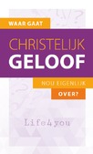 TRAKTAAT WAAR GAAT CHRISTELIJK GELOOF 25 - 9789087720360