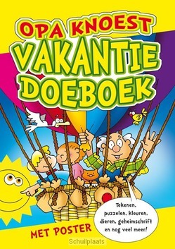 OPA KNOEST VAKANTIEDOEBOEK - BOER, MICHEL DE - 9789087820220