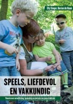 SPEELS, LIEFDEVOL EN VAKKUNDIG - SINGER, ELLY; HAAN, DORIAN DE - 9789088504419