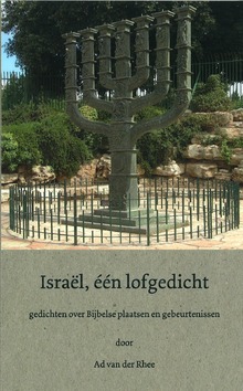 ISRAEL, EEN LOFGEDICHT - RHEE, AD VAN DER - 9789088600654