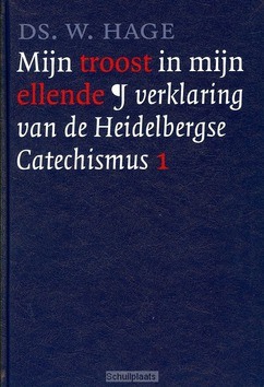 MIJN TROOST IN MIJN ELLENDE - HAGE, W - 9789088651571
