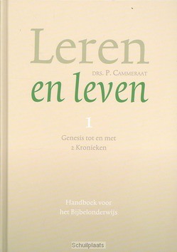 Leren en leven / 1 Genesis tot en met 2 - Cammeraat, P. - 9789088651663