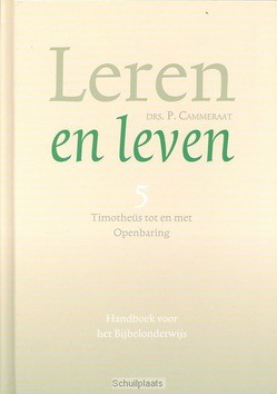 LEREN EN LEVEN / 5 TIMOTHEUS TOT EN MET - CAMMERAAT, P. - 9789088651700