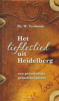 HET LIEFDESLIED UIT HEIDELBERG - VERBOOM, W. - 9789088970016