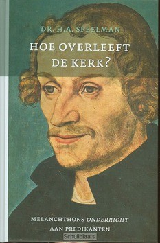 HOE MOET DE KERK OVERLEVEN? - SPEELMAN - 9789088970092