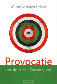 PROVOCATIE - DEKKER, W.M. - 9789088970337