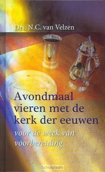 AVONDMAAL VIEREN MET DE KERK DER EEUWEN - VELZEN (RED) - 9789088970443
