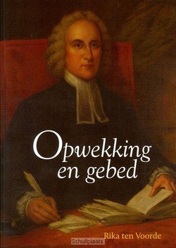 OPWEKKING EN GEBED - VOORDE, RIKA TEN - 9789088970559