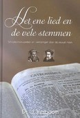 HET ENE LIED EN DE VELE STEMMEN