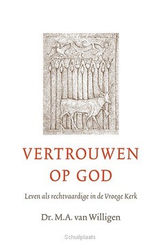 VERTROUWEN OP GOD - WILLIGEN, M.A. VAN - 9789088971822