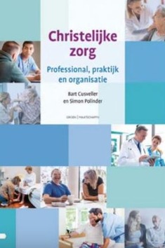 CHRISTELIJKE ZORG - POLINDER, SIMON; CUSVELLER, BART - 9789088972232