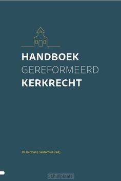 HANDBOEK GEREFORMEERD KERKRECHT - 9789088972317
