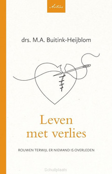 LEVEN MET VERLIES - BUITINK,-HEIJBLOM, M.A. - 9789088974069