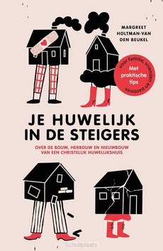 JE HUWELIJK IN DE STEIGERS - HOLTMAN-VAN DEN BEUKEL, MARGREET - 9789088974342