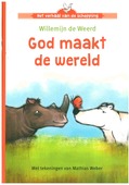 GOD MAAKTE DE WERELD - WEERD, WILLEMIEN DE - 9789089122483