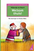 WELKOM THUIS! - WEERD, WILLEMIJN DE - 9789089123633