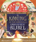DE KONING EN ZIJN KONINKRIJK - HARTMAN, BOB - 9789089123787