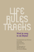LIFE RULES TRACKS - GLASBERGEN-MOLENAAR, CHARLOTTE; KAAT, JO - 9789089123916