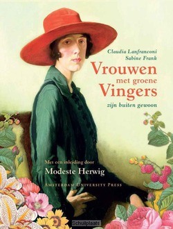 VROUWEN MET GROENE VINGERS ZIJN BUITEN G - LANFRANCONI, C. - 9789089640420