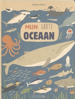 MIJN GROTE OCEAAN - WIEHLE, KATRIN - 9789089673107