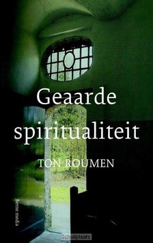 GEAARDE SPIRITUALITEIT - ROUMEN, TON - 9789089721631