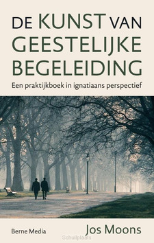 DE KUNST VAN GEESTELIJKE BEGELEIDING - MOONS, JOS SJ - 9789089723031