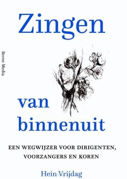 ZINGEN VAN BINNENUIT - VRIJDAG, HEIN - 9789089723116