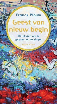GEEST VAN NIEUW BEGIN - PLOUM, FRANCK - 9789089723512