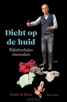 DICHT OP DE HUID - BRUIN, GUIDO DE - 9789089723840