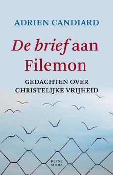 DE BRIEF AAN FILEMON - CANDIARD, ADRIEN - 9789089724014