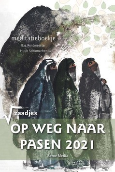 ZAADJES OP WEG NAAR PASEN 2021 - RENTMEESTER, BAS; SCHUMACHER, HUUB - 9789089724144