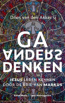 GA ANDERS DENKEN - AKKER, DRIES VAN DEN - 9789089724199