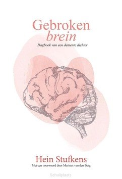 GEBROKEN BREIN - STUFKENS, HEIN - 9789089724243
