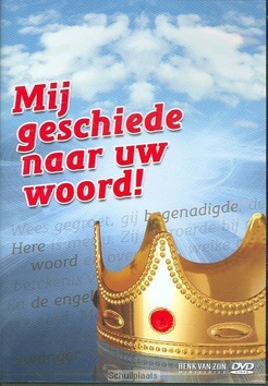 DVD MIJ GESCHIEDE NAAR UW WOORD - ZON - 9789089810076