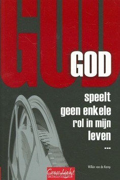 GOD SPEELT GEEN ENKELE ROL - KAMP - 9789090222417