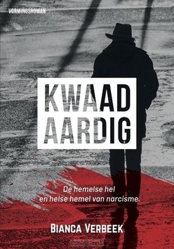 KWAADAARDIG - VERBEEK, BIANCA - 9789090333151