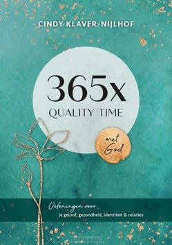 365X QUALITY TIME MET GOD - KLAVER-NIJHOF, CINDY - 9789090371825