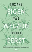 EIGEN WELZIJN EERST
