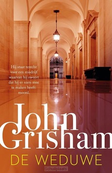DE WEDUWE - GRISHAM, JOHN - 9789400519237