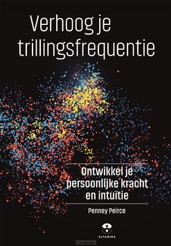 VERHOOG JE TRILLINGSFREQUENTIE - PEIRCE, PENNEY - 9789401303880