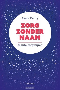 ZORG ZONDER NAAM - DEDRY, ANNE - 9789401435789