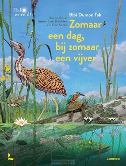 ZOMAAR EEN DAG, BIJ ZOMAAR EEN VIJVER - DUMON TAK, BIBI; KOEHLER, ANNE-LISE; SER - 9789401475860